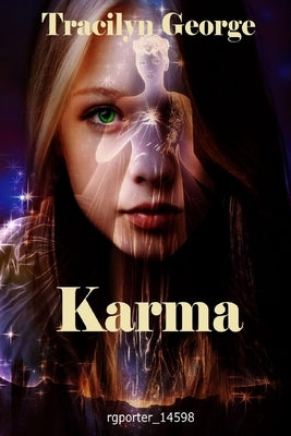 Karma by George, Tracilyn