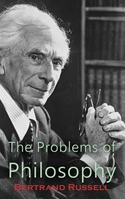 Problems of Philosophy by Russell, Bertrand