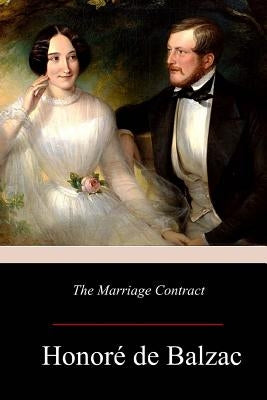 The Marriage Contract by Wormeley, Katharine Prescott