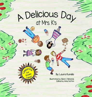 A Delicious Day by Kurella, Laura