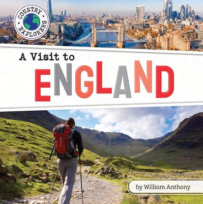 A Visit to England by Anthony, William