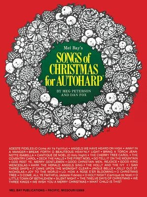 Songs of Christmas for Autoharp by Peterson, Meg