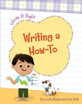 Writing a How-To by Minden, Cecilia