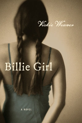 Billie Girl by Weaver, Vickie