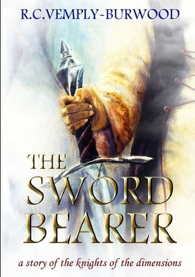 The Sword Bearer by Vemply-Burwood, R. C.