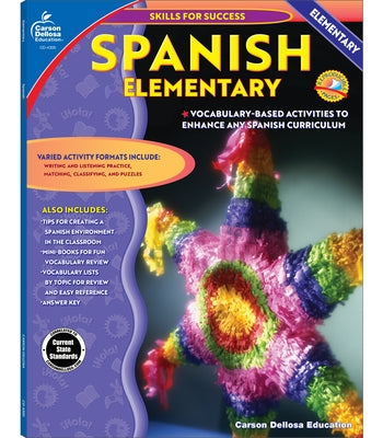 Spanish, Grades K - 5: Elementary by Downs, Cynthia