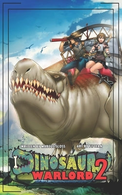 Dinosaur Warlord 2 by Sloss, Marcus