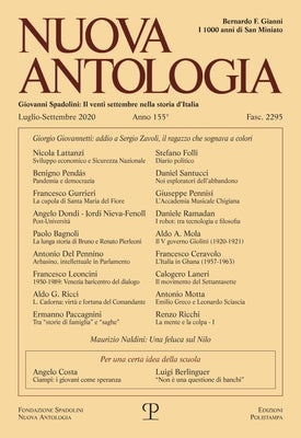 Nuova Antologia - A. CLV, N. 2295, Luglio-Settembre 2020: Rivista Di Lettere, Scienze Ed Arti. Serie Trimestrale Fondata Da Giovanni Spadolini by Edizioni Polistampa