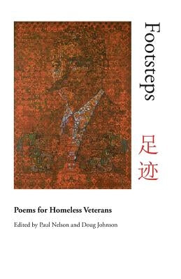 Footsteps: Poems for Homeless Veterans by Johnson, Doug