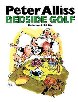 Bedside Golf by Alliss, Peter