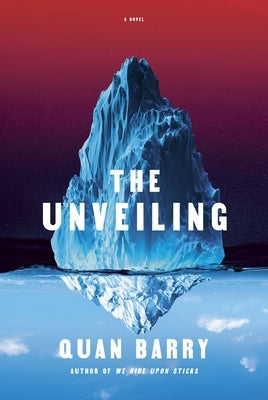 The Unveiling by Barry, Quan