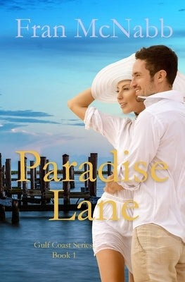 Paradise Lane by McNabb, Fran
