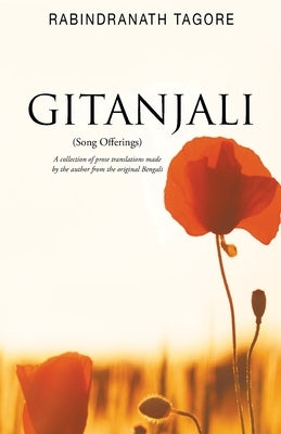 Gitanjali by Tagore, Rabindranath