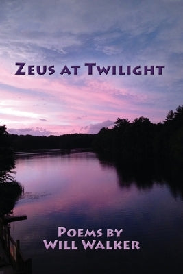 Zeus at Twilight by Walker, Will