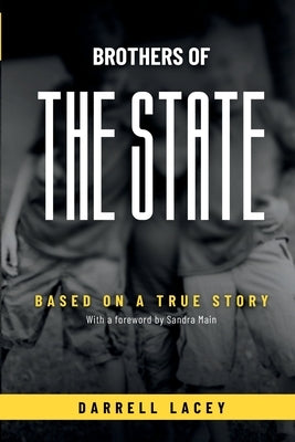 Brothers of the State by Lacey