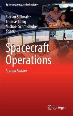 Spacecraft Operations by Sellmaier, Florian