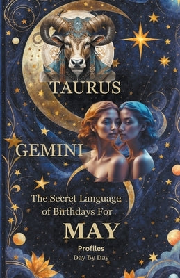 The Secret Language of Birthdays For May by Sanjurjo, Daniel