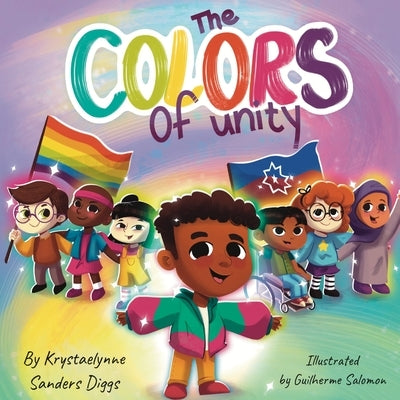 The Colors of Unity by Sanders Diggs, Krystaelynne