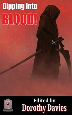Dipping Into Blood (Hardback Edition) by Davies, Dorothy