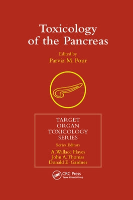 Toxicology of the Pancreas by Pour, Parviz M.