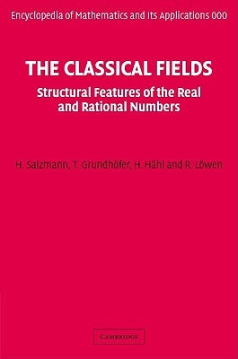 The Classical Fields by Salzmann, H.