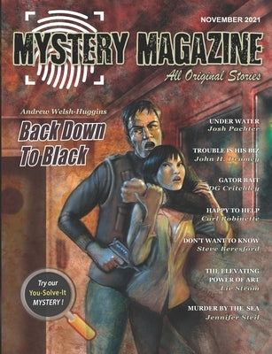 Mystery Magazine: November 2021 by Dromey, John H.