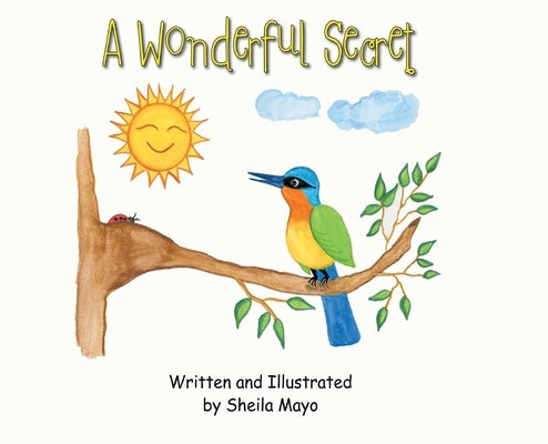 A Wonderful Secret by Mayo, Sheila