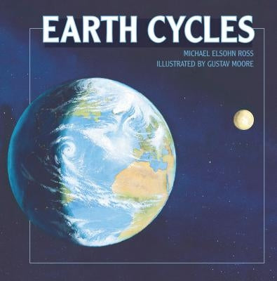 Earth Cycles by Ross, Michael Elsohn