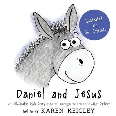 Daniel and Jesus by Keigley, Karen