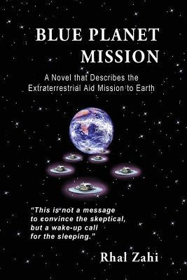 Blue Planet Mission by Zahi, Rhal