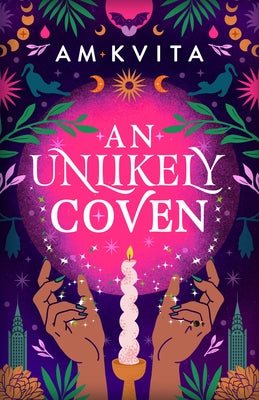 An Unlikely Coven by Kvita, Am