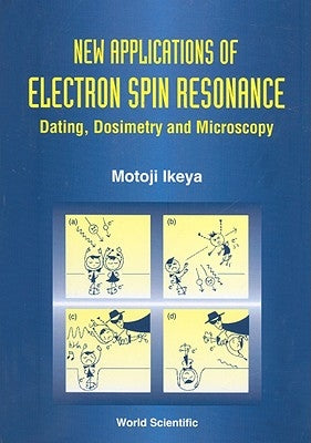 New Appln of Electron Spin Resonance by Ikeya M