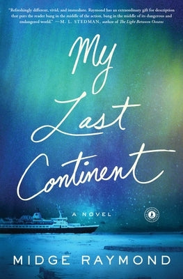 My Last Continent by Raymond, Midge