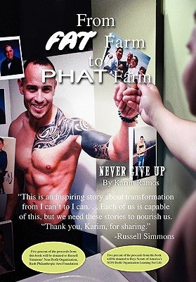 From Fat Farm to Phat Farm by Ramos, Karim