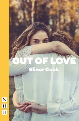 Out of Love by Cook, Elinor