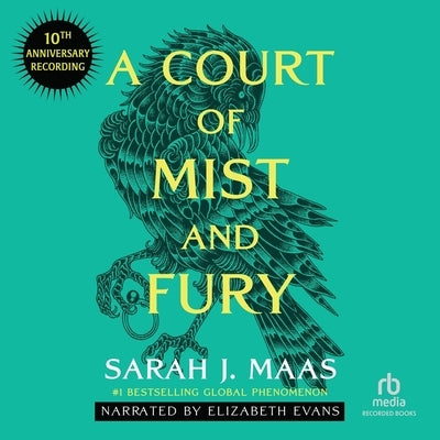A Court of Mist and Fury: Special Anniversary Edition by Maas, Sarah J.