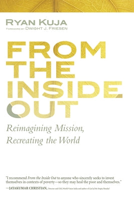 From the Inside Out by Kuja, Ryan
