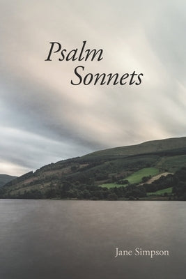 Psalm Sonnets by Kistner, Diane