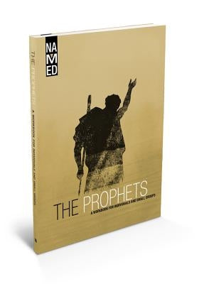 The Prophets: A Workbook for Individuals and Small Groups by Beacon Hill Press