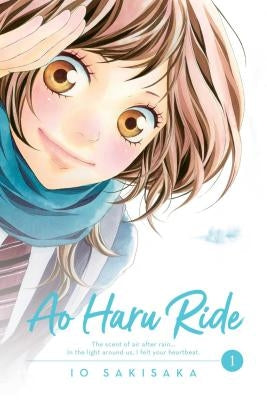 Ao Haru Ride, Vol. 1 by Sakisaka, Io