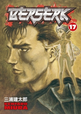 Berserk Volume 17 by Miura, Kentaro