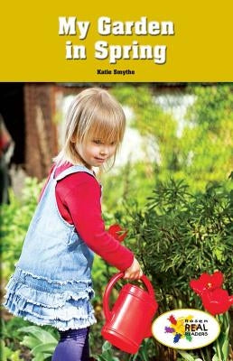 My Garden in Spring by Smythe, Katie