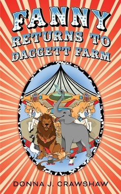 Fanny Returns to Daggett Farm by Crawshaw, Donna J.