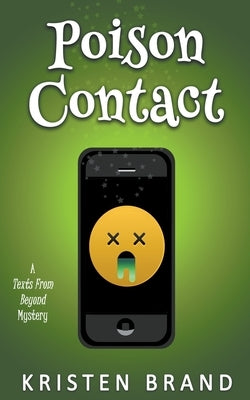 Poison Contact by Brand, Kristen