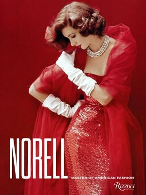 Norell: Master of American Fashion by Banks, Jeffrey