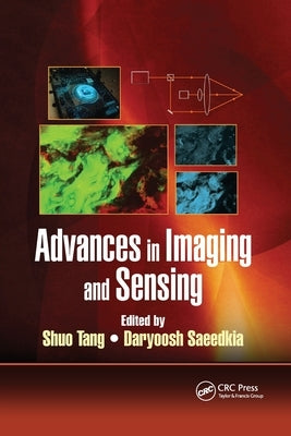 Advances in Imaging and Sensing by Tang, Shuo