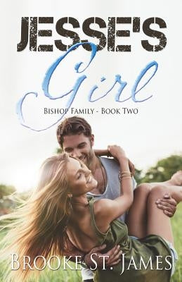 Jesse's Girl by St James, Brooke
