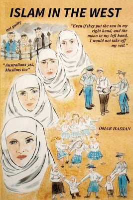 Islam In The West by Hassan, Omar M.
