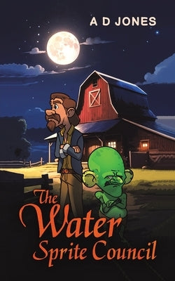 The Water Sprite Council by Jones, A. D.