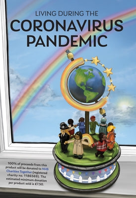 Living During the Coronavirus Pandemic by Grinham, Terrie